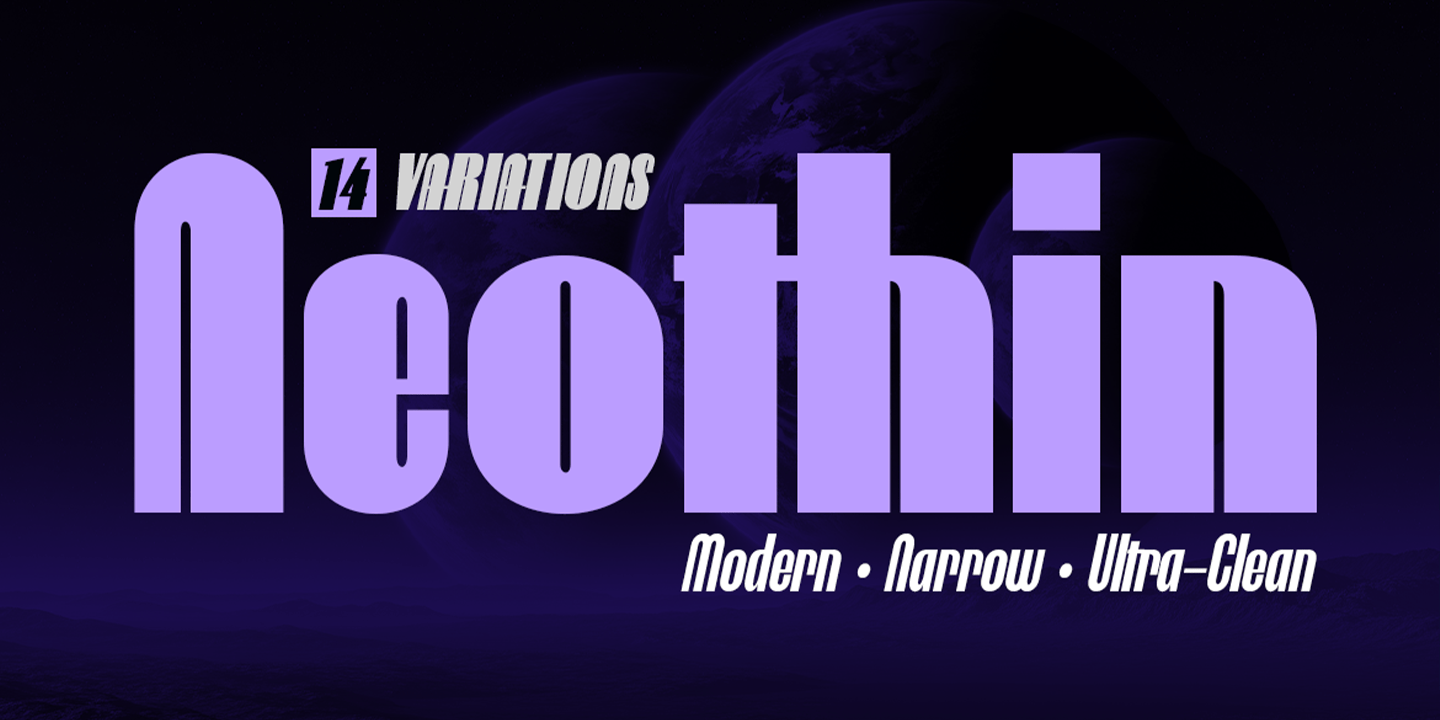 Neothin—Modern Narrow Sans Serif Font Poster