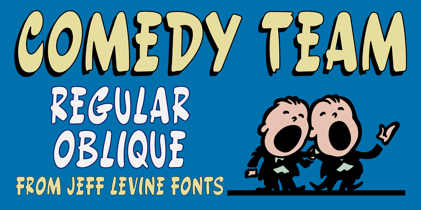 Comedy Team Font Family Poster