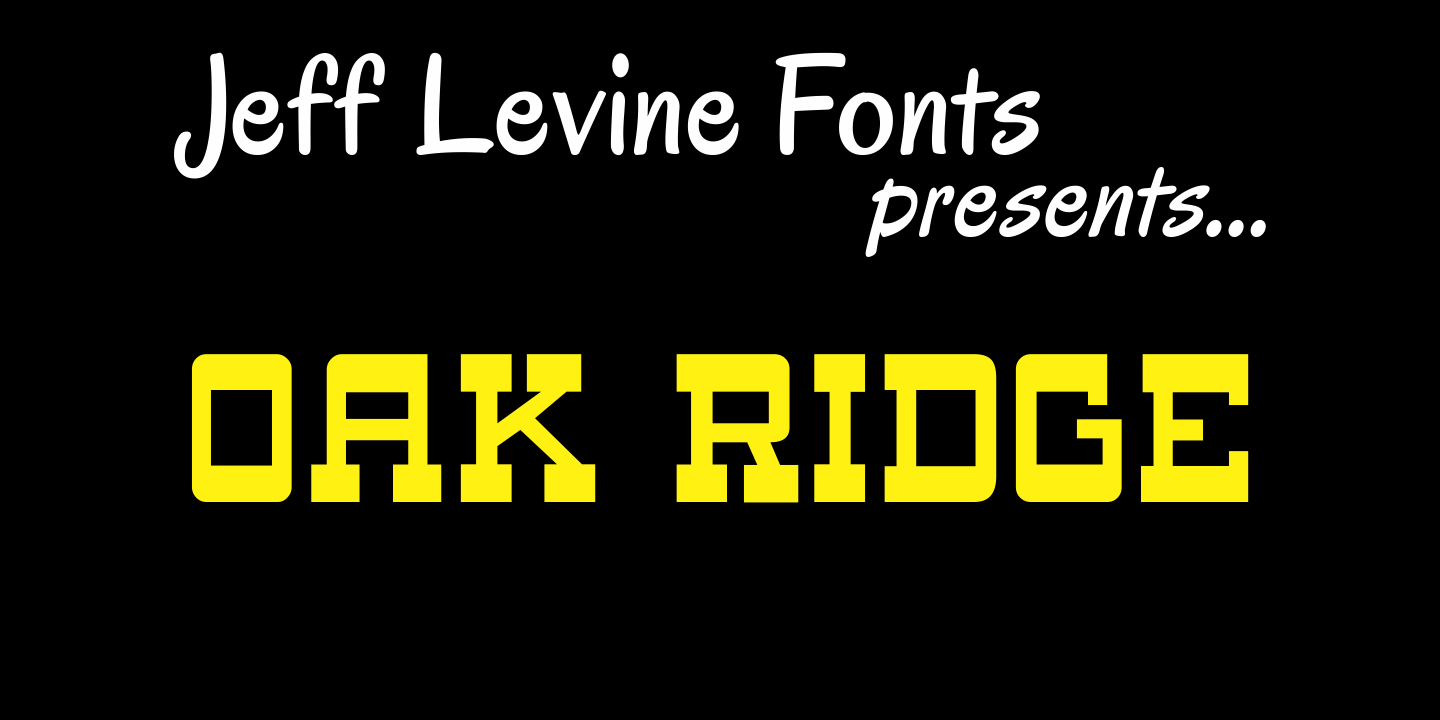 Oak Ridge Font Oak Ridge | Font Family by Jeff Levine Fonts