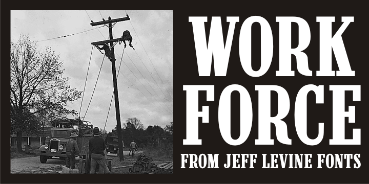 Work Force Font Poster #1