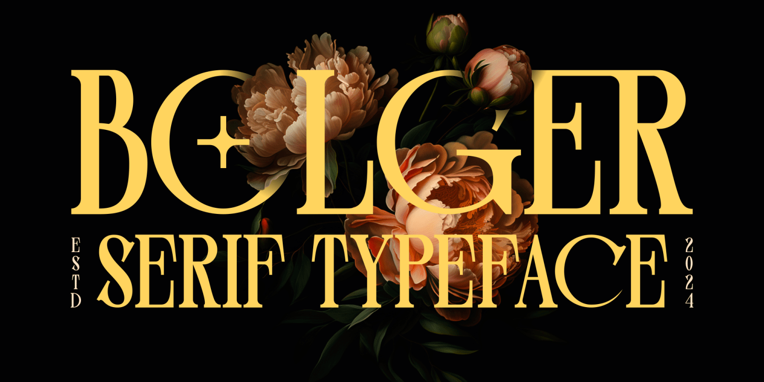 Bolger Font Poster #1