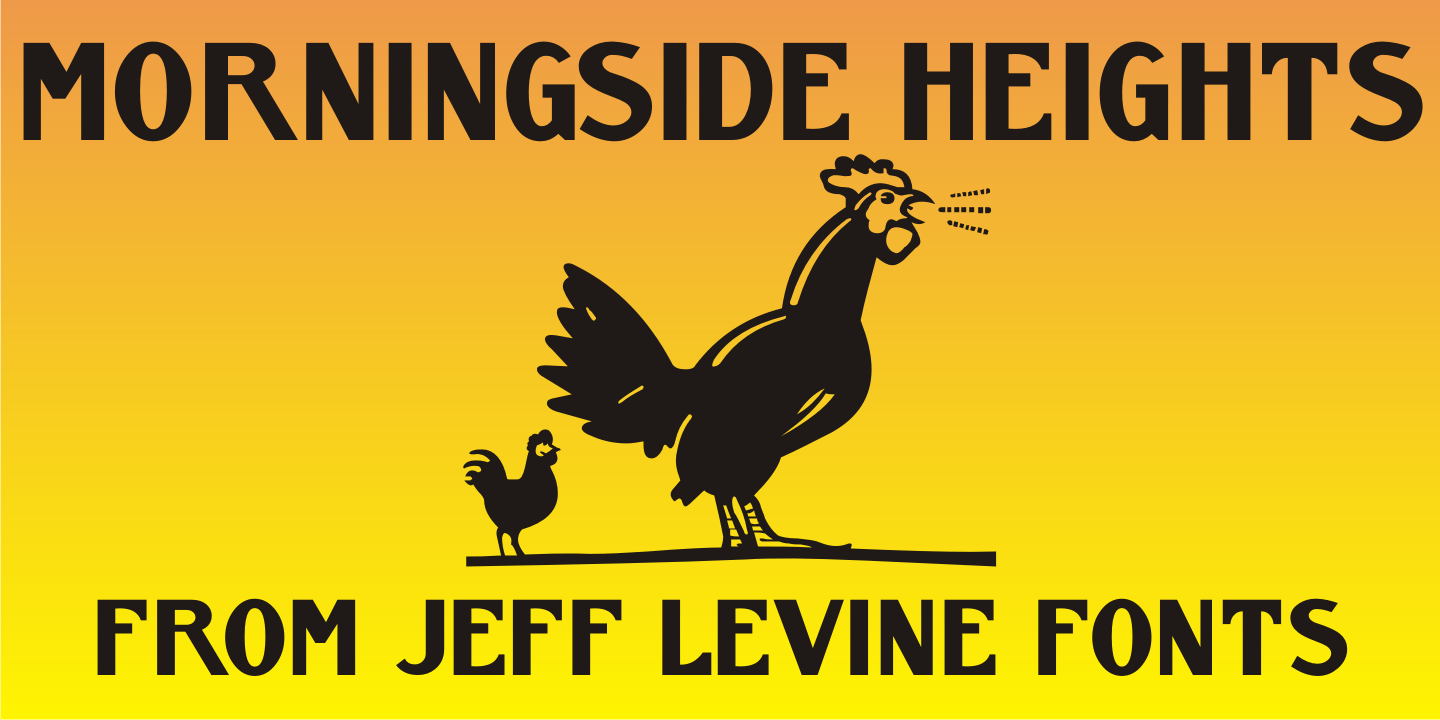 Morningside Heights Font Poster #1